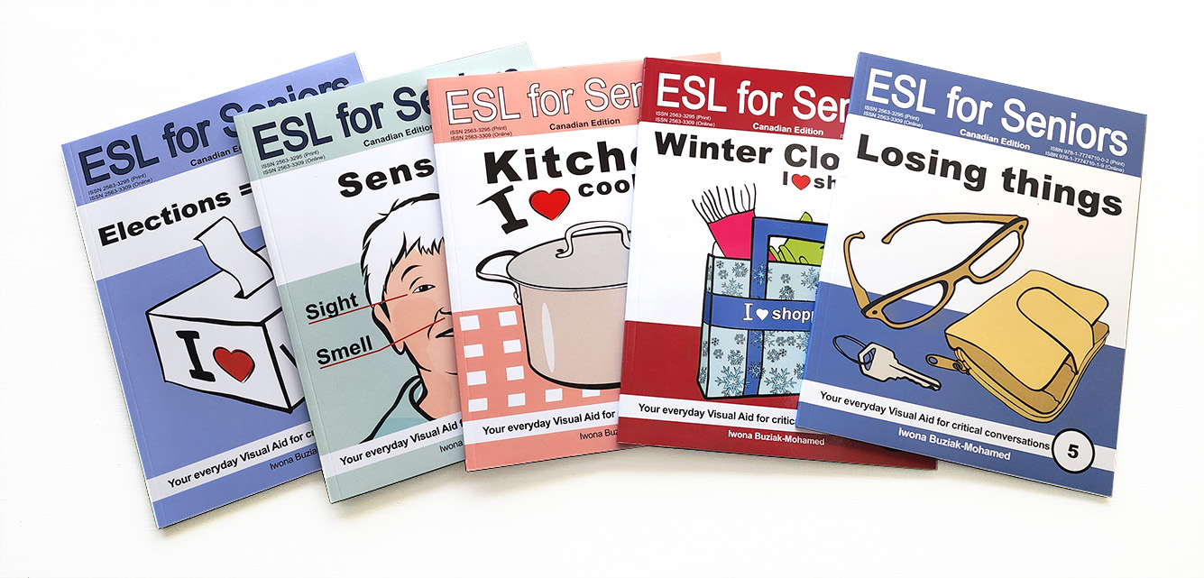 ESL for Seniors - books image-book design Iwona Buziak-artstoriesbooks.com-white BG ESL for Seniors - books image-book design Iwona Buziak-artstoriesbooks.com-white BG